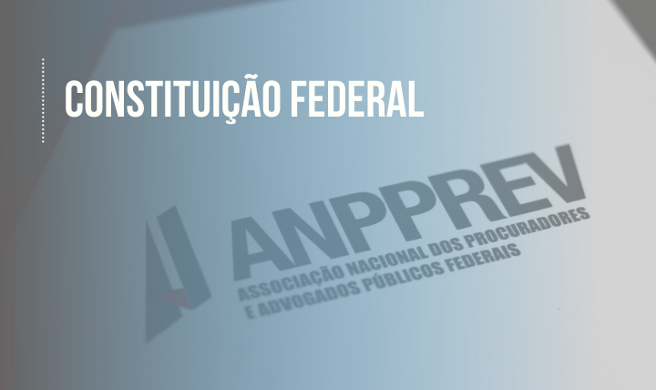 CONSTITUIÇÃO FEDERAL DE 1988